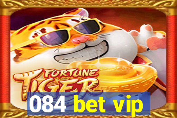 084 bet vip